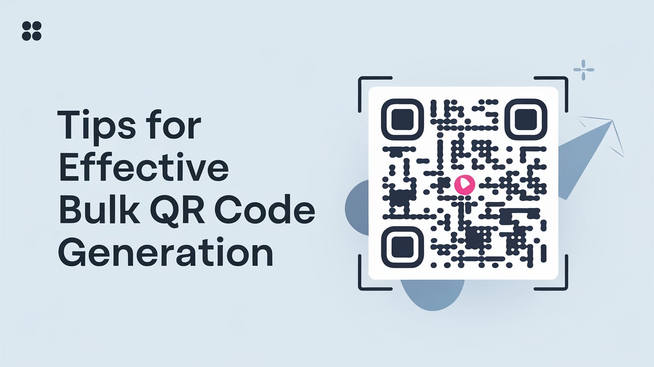 Tips for Effective Bulk QR Code Generation