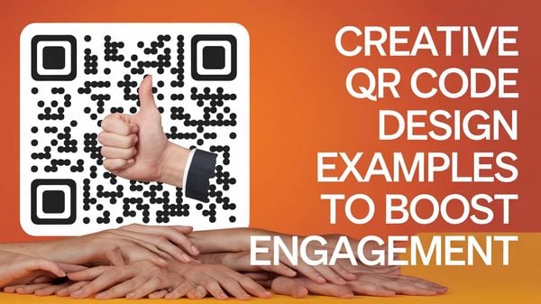 Creative QR Code Design Examples to Boost Engagement
