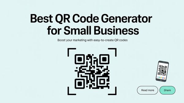 Best QR Code Generator for Small Business